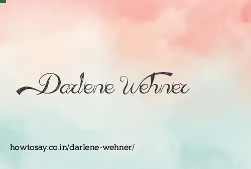 Darlene Wehner
