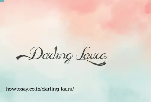 Darling Laura