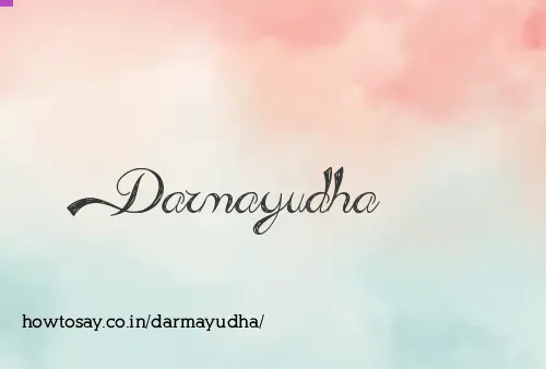 Darmayudha