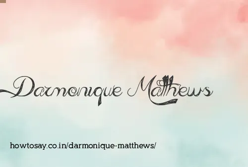 Darmonique Matthews