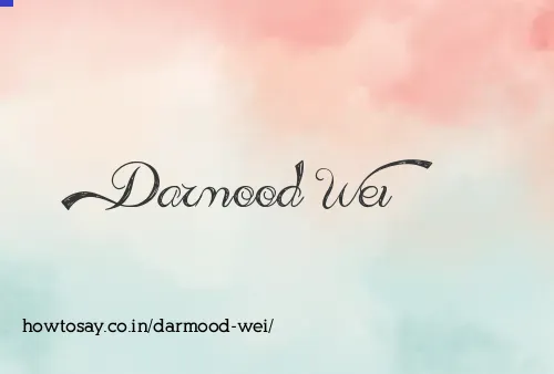 Darmood Wei