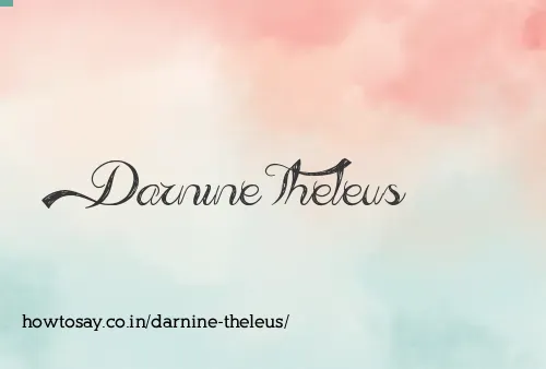 Darnine Theleus