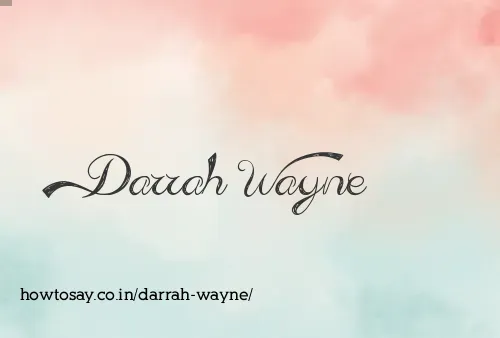 Darrah Wayne