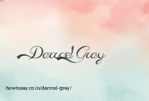 Darrcel Gray
