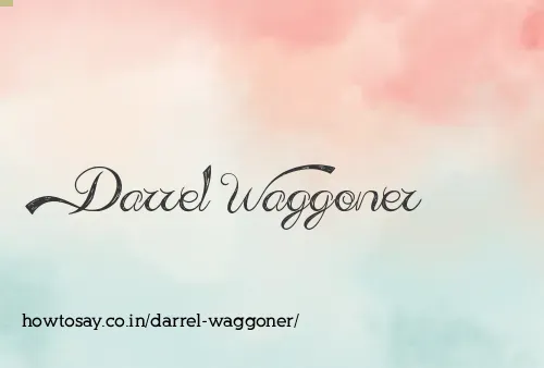 Darrel Waggoner