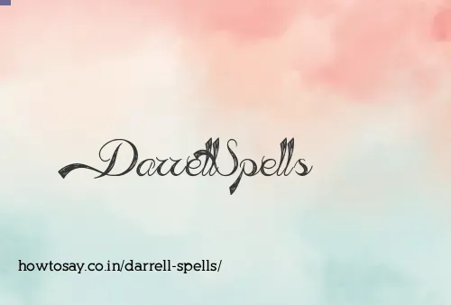 Darrell Spells