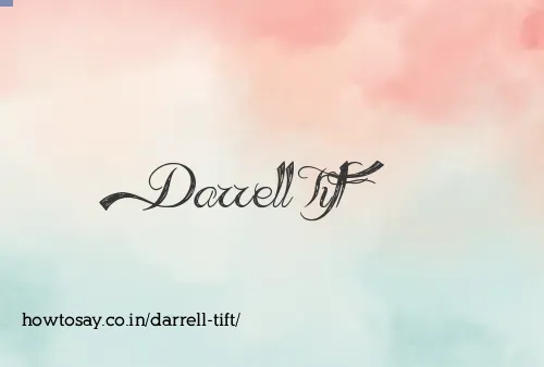 Darrell Tift