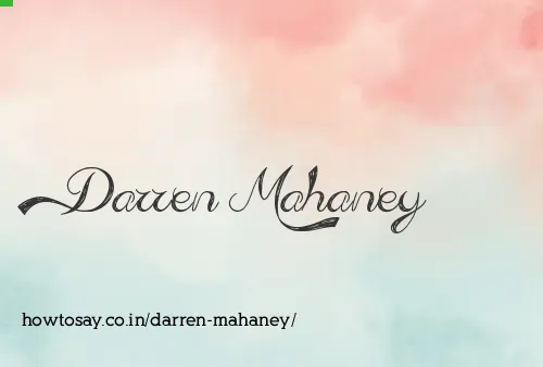 Darren Mahaney