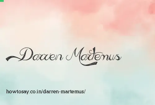 Darren Martemus