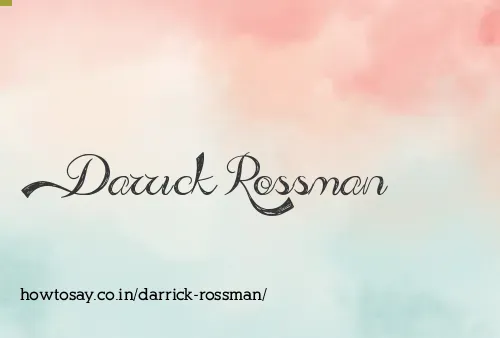Darrick Rossman