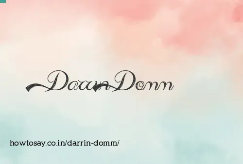 Darrin Domm