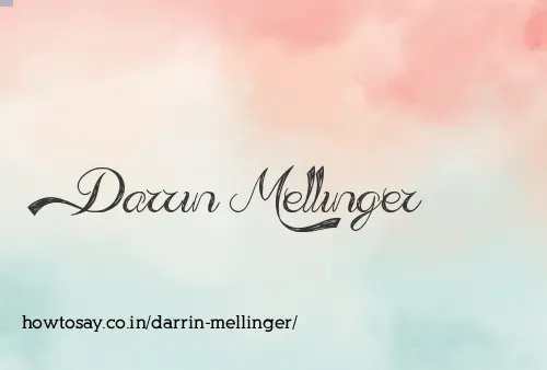 Darrin Mellinger