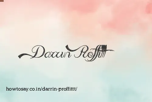 Darrin Proffittt