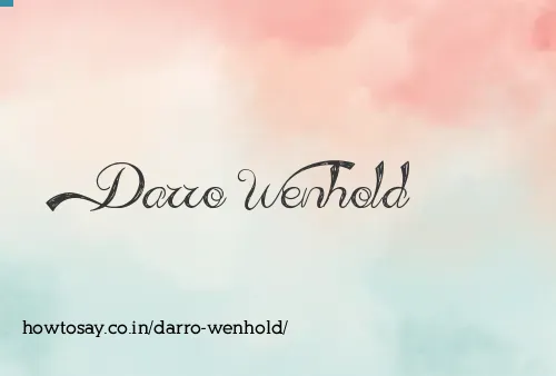 Darro Wenhold
