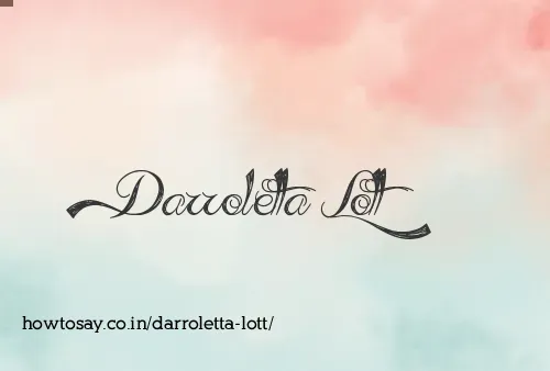 Darroletta Lott