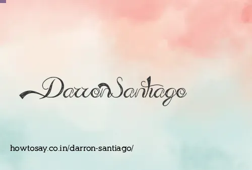 Darron Santiago