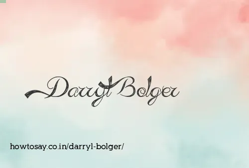 Darryl Bolger