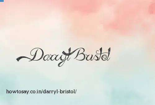Darryl Bristol