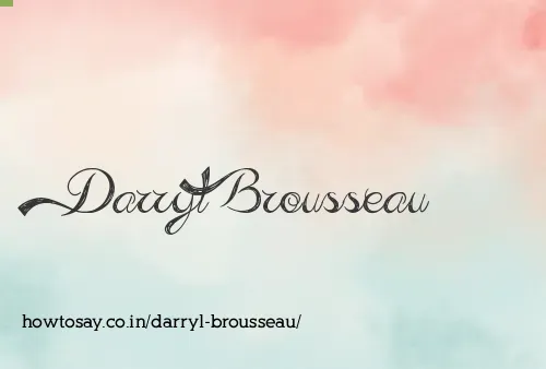 Darryl Brousseau