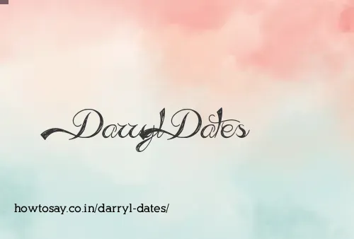 Darryl Dates
