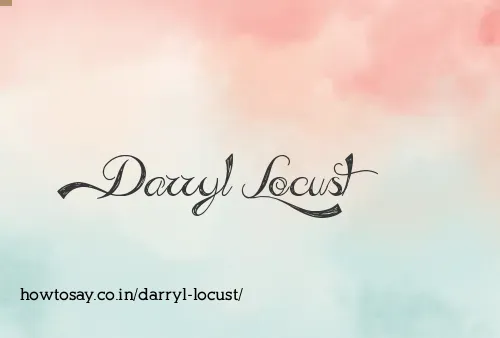 Darryl Locust
