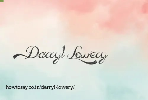 Darryl Lowery