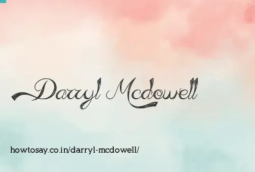 Darryl Mcdowell