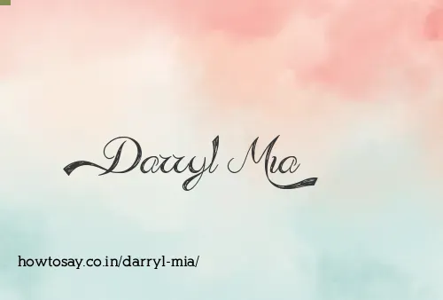 Darryl Mia