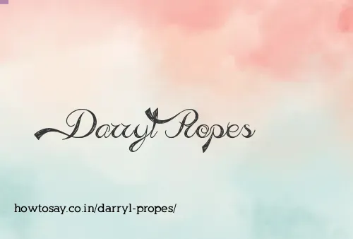 Darryl Propes