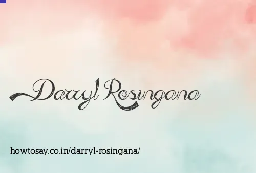 Darryl Rosingana