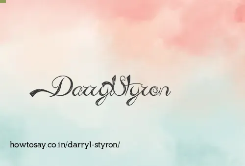 Darryl Styron
