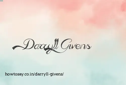 Darryll Givens