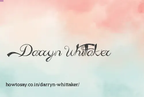 Darryn Whittaker