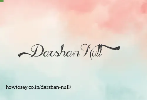 Darshan Null