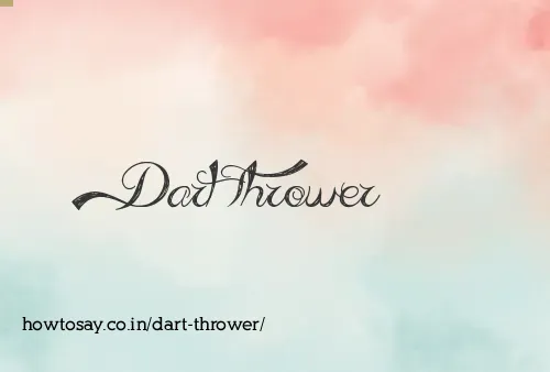 Dart Thrower