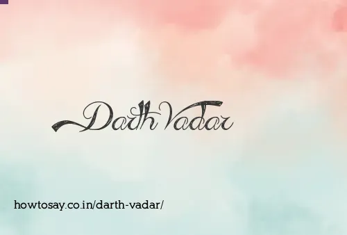 Darth Vadar