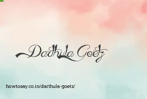 Darthula Goetz