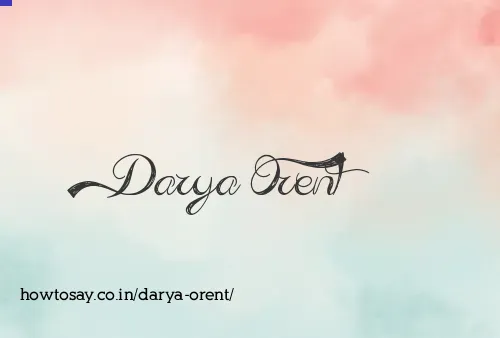 Darya Orent