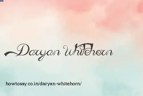 Daryan Whitehorn