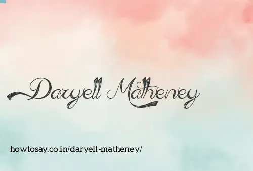 Daryell Matheney