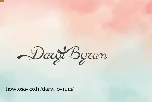 Daryl Byrum