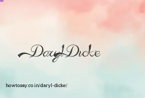 Daryl Dicke