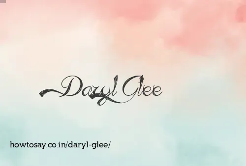 Daryl Glee