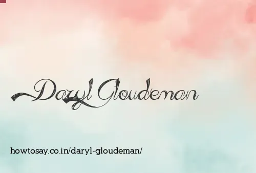 Daryl Gloudeman