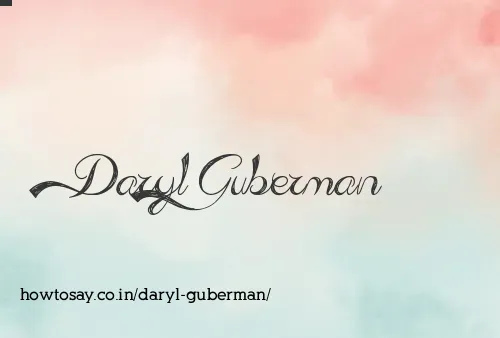 Daryl Guberman
