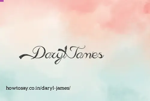 Daryl James