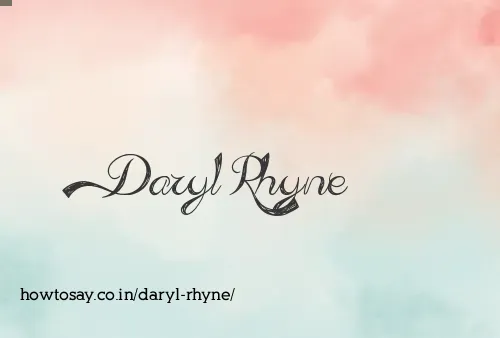 Daryl Rhyne