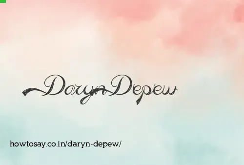 Daryn Depew
