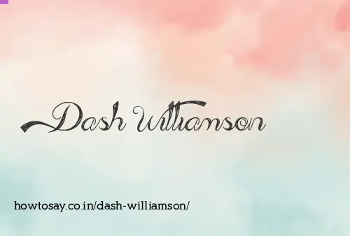 Dash Williamson