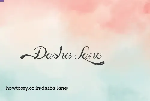 Dasha Lane